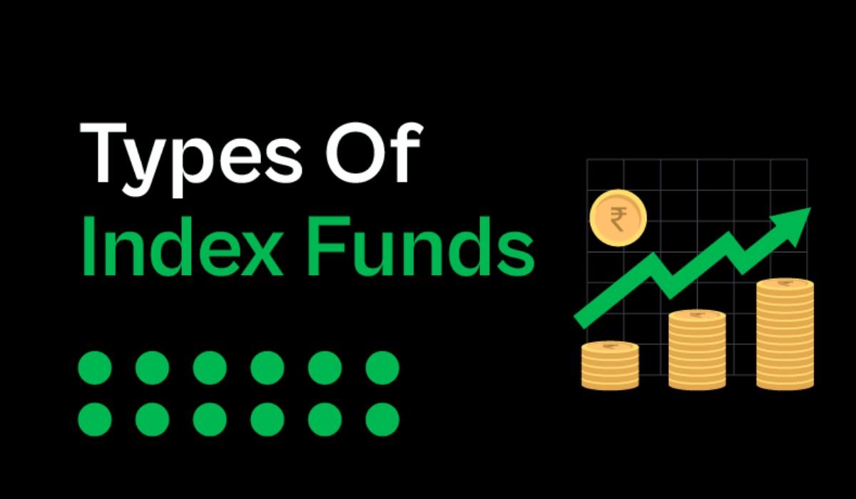 Types of Index Funds