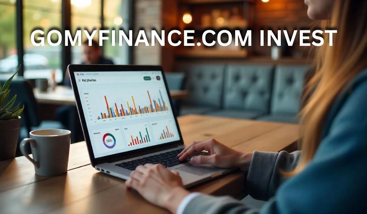 gomyfinance.com invest
